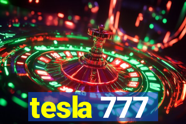 tesla 777